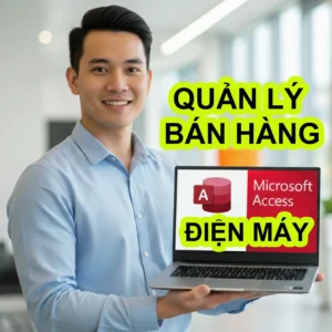 BH1 access quan ly ban hang dien may