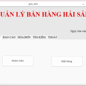 Alternative view of Đồ án Access quản lý Bán Hàng Hải Sản - BH12