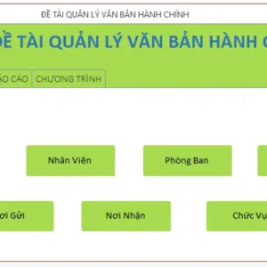 Alternative view of Chương trình Acess Quản Lý Văn Bản Hành Chính - Mẫu KK12